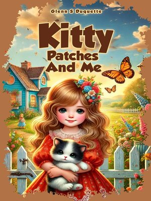 cover image of Kitty Patches and Me